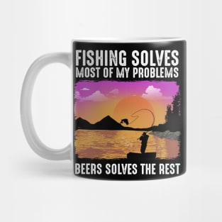 Fishing Solves Most Of My Problems Mug